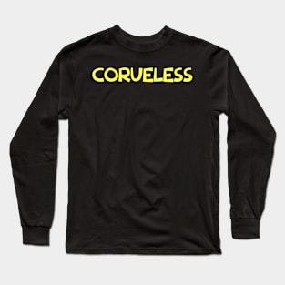 CORUELESS Long Sleeve T-Shirt